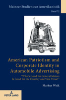 American Patriotism and Corporate Identity in Automobile Advertising