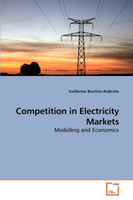 Competition in Electricity Markets