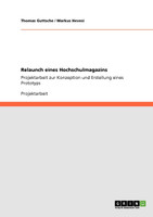Relaunch eines Hochschulmagazins