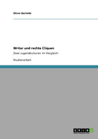 Writer und rechte Cliquen