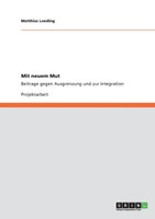 Mit neuem Mut