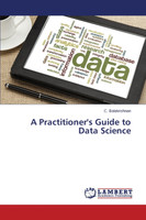 A Practitioner's Guide to Data Science