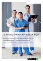 Anreizsysteme für die Innerbetriebliche Fortbildung im Gesundheitswesen