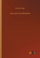 Cast upon the Breakers