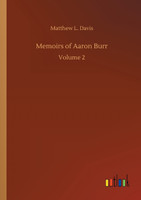 Memoirs of Aaron Burr
