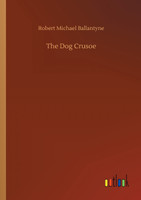 The Dog Crusoe