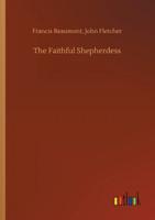 The Faithful Shepherdess