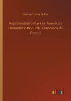 Representative Plays by American Dramatists