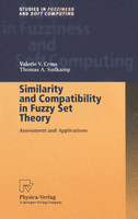 Similarity and Compatibility in Fuzzy Set Theory