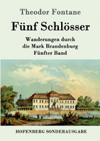 Fünf Schlösser