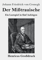 Der Mißtrauische (Großdruck)