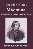Madonna (Großdruck)