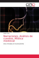 Narraciones, Análisis de cuentos, Mística medieval