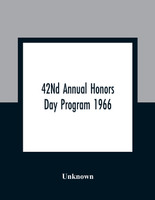 42Nd Annual Honors Day Program 1966