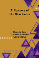 A Romance of the West Indies