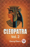 Cleopatra Vol. 2