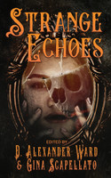 Strange Echoes