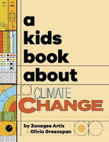 Kids Book About Climate Change, A