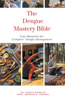 The Dengue Mastery Bible