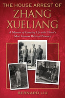The House Arrest of Zhang Xueliang