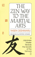 The Zen Way to Martial Arts