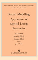 Recent Modelling Approaches in Applied Energy Economics