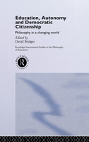 Education, Autonomy and Democratic Citizenship