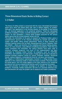 Three-Dimensional Elastic Bodies in Rolling Contact