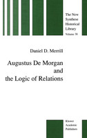 Augustus De Morgan and the Logic of Relations