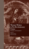 Women Writers in Pre-Revolutionary France