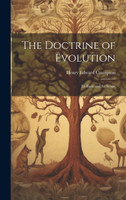 The Doctrine of Evolution