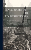 Raumbegrenzende Konstruktionen