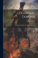 Le Général Dupont