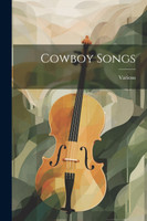 Cowboy Songs