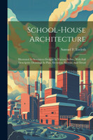 School-house Architecture