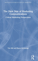 The Dark Side of Marketing Communications