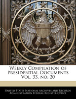 Weekly Compilation of Presidential Documents Vol. 33, no. 20