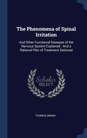 The Phenomena of Spinal Irritation