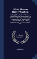 Life Of Thomas Hawley Canfield