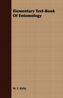 Elementary Text-Book Of Entomology