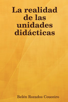 La Realidad de Las Unidades Didacticas