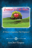 Greatness is in the Heart