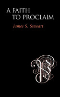 A Faith to Proclaim