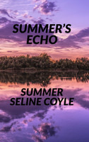 SUMMER'S ECHO