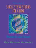 Single String Studies for Guitar Volume One