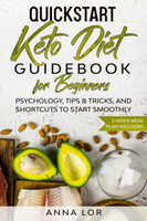 QuickStart Keto Diet Guidebook for Beginners