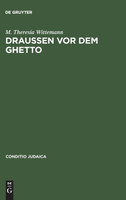 Draußen vor dem Ghetto