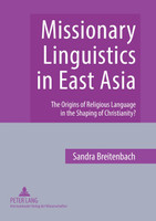 Missionary Linguistics in East Asia
