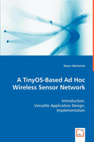 A TinyOS-Based Ad Hoc Wireless Sensor Network