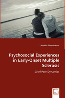 Psychosocial Experiences in Early-Onset Multiple Sclerosis